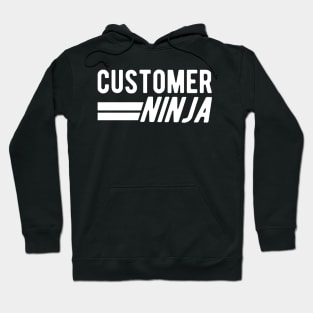 Customer Service Rep - Customer Ninja Hoodie